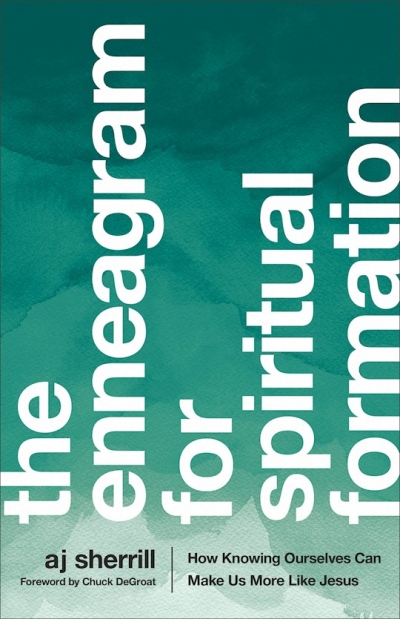 The Enneagram For Spiritual Formation by A J Sherrill | SHOPtheWORD