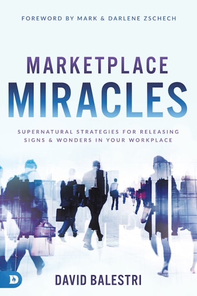 Marketplace Miracles by David Balestri | SHOPtheWORD