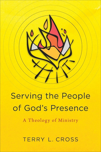 Serving The People Of God's Presence by Terry L Cross | SHOPtheWORD