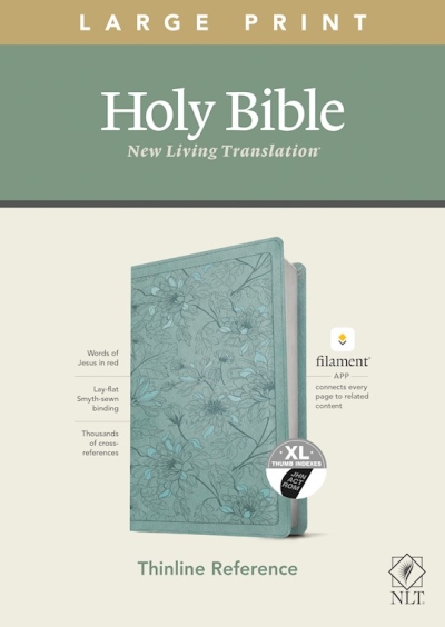 NLT Large Print Thinline Reference Bible/Filament Enabled Edition-Teal Floral LeatherLike Indexed | SHOPtheWORD