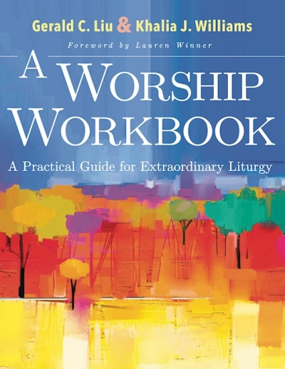 A Worship Workbook by Gerald Liu | SHOPtheWORD
