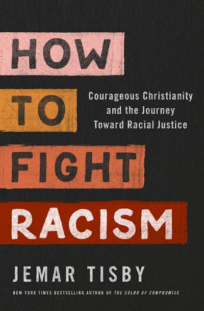 How To Fight Racism by Jemar Tisby | SHOPtheWORD