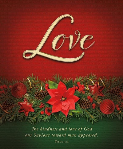 Bulletin-Advent Week 4: Love/The Kindness And Love Of God Our Savior-Legal Size (Pack Of 100) | SHOPtheWORD
