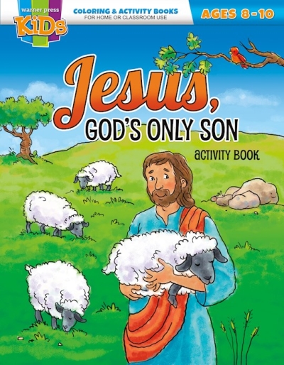 Jesus, God's Only Son Coloring Activity Book (Ages 8-10) by Press Kids Warner | SHOPtheWORD