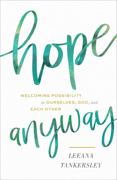 Hope Anyway by Leeana Tankersley | SHOPtheWORD