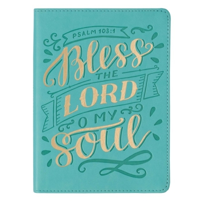 Journal-Classic LuxLeather-Bless The Lord Oh My Soul-Teal by Art Gift Christian | SHOPtheWORD
