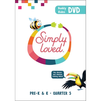 Simply Loved Pre-K & K Teaching DVD-Quarter 5 | SHOPtheWORD