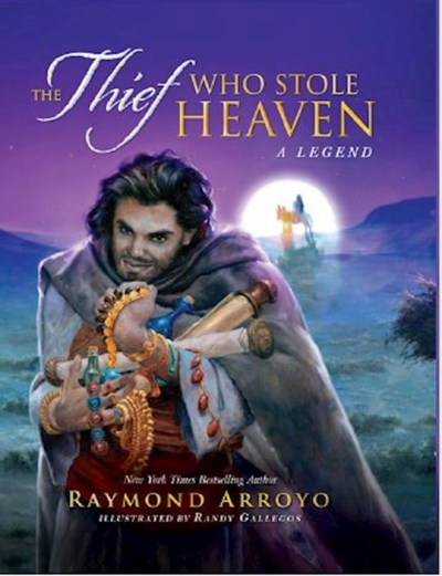 The Thief Who Stole Heaven by Raymond Arroyo | SHOPtheWORD