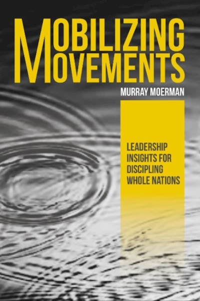 Mobilizing Movements by Murray Moerman | SHOPtheWORD