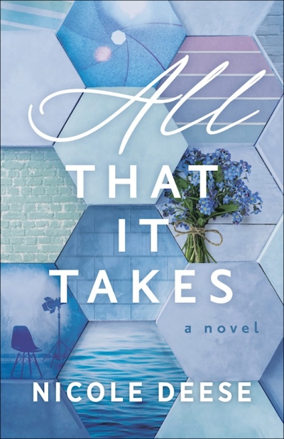 All That It Takes by Nicole Deese | SHOPtheWORD