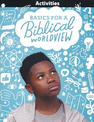 Bible 6: Basics For A Biblical Worldview Activities (1st Edition) by Press BJU | SHOPtheWORD