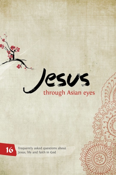 Jesus through Asian Eyes - Booklet by Clive Thorne | SHOPtheWORD
