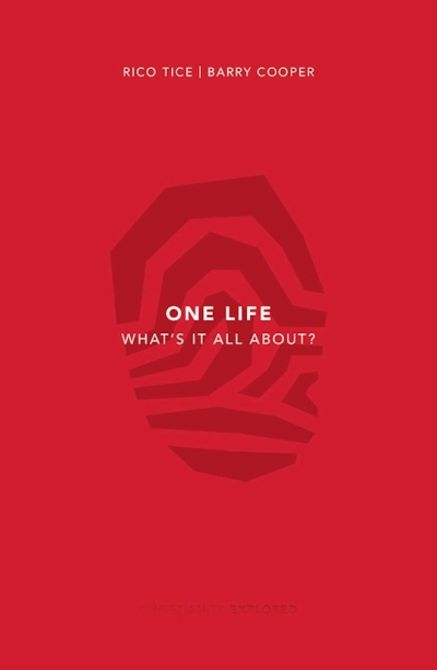 One Life by Rico Tice | SHOPtheWORD