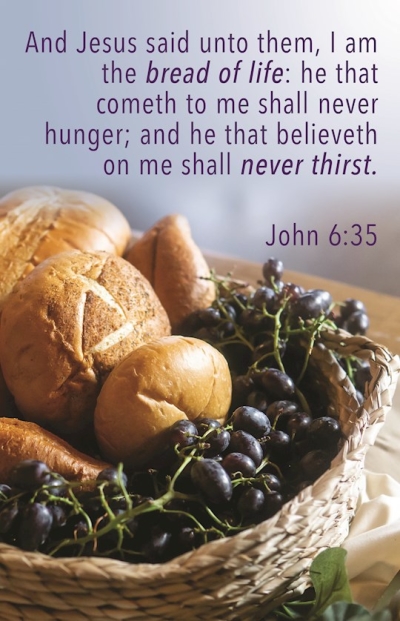 Bulletin-And Jesus Said Unto Them, I Am The Bread of Life (John 6:35) (Pack Of 10) | SHOPtheWORD