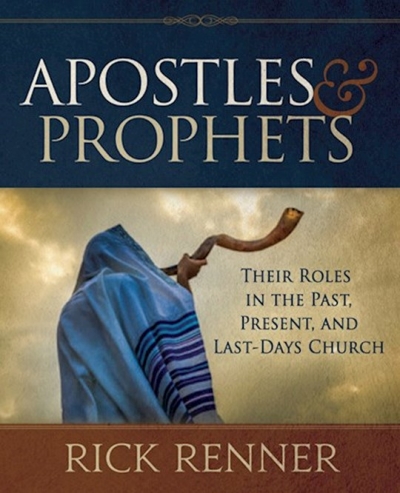 Apostles and Prophets (January 2023) by Rick Renner | SHOPtheWORD
