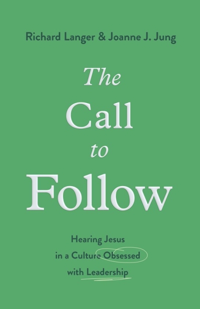 The Call To Follow by Richard Langer | SHOPtheWORD