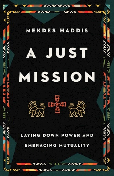 A Just Mission by Mekdes Haddis | SHOPtheWORD