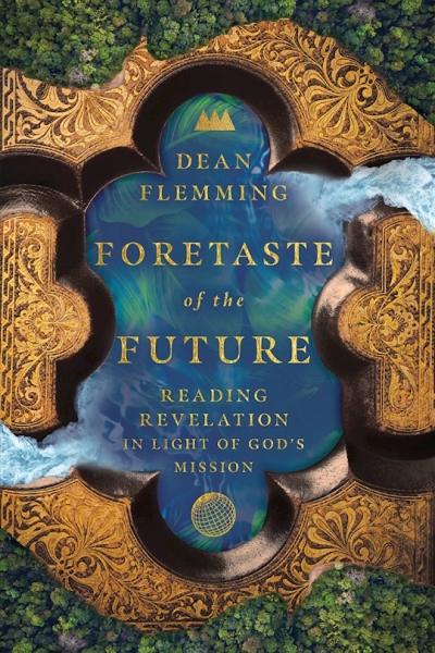 Foretaste Of The Future by Dean Flemming | SHOPtheWORD