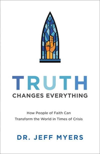 Truth Changes Everything (Perspectives: A Summit Ministries Series) by Jeff Myers | SHOPtheWORD