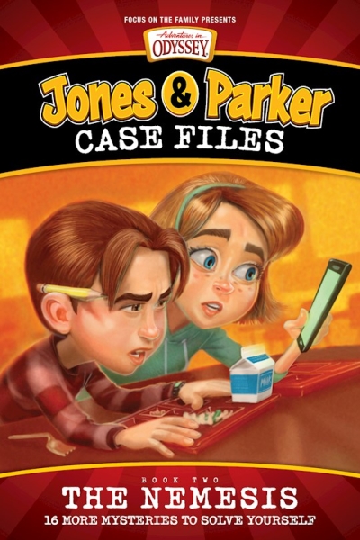 Jones & Parker Case Files #2: The Nemesis (Adventures In Odyssey) by On The Family Focus | SHOPtheWORD