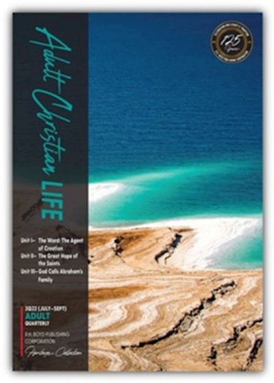 Boyd's Adult Christian Life Large Print 3Q July-September 2022 (#0040L-0322) by H Boyd Publishing R | SHOPtheWORD