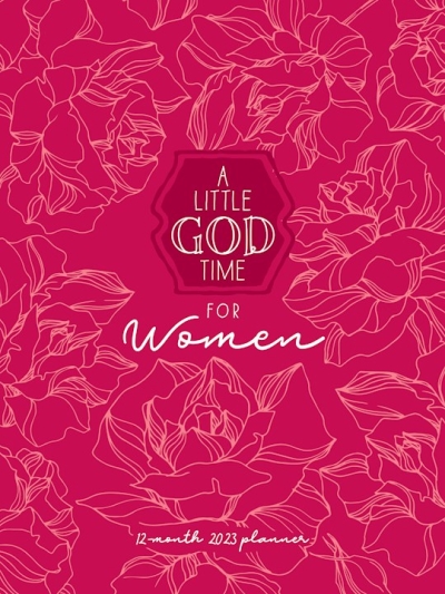 A Little God Time For Women Planner (2023) by City Gifts Belle | SHOPtheWORD