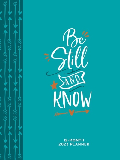Be Still And Know Planner (2023) by City Gifts Belle | SHOPtheWORD