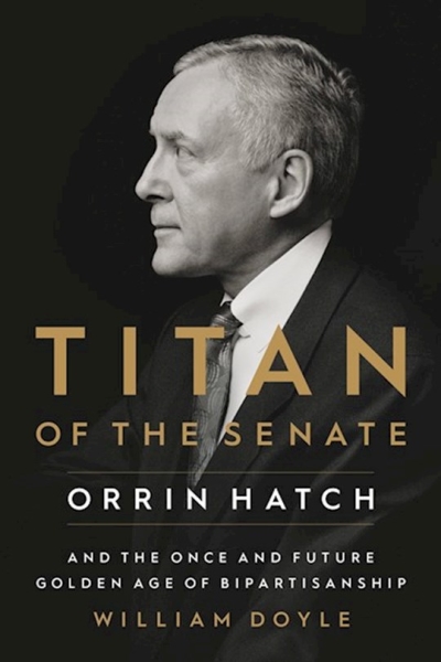 Titan Of The Senate by William Doyle | SHOPtheWORD