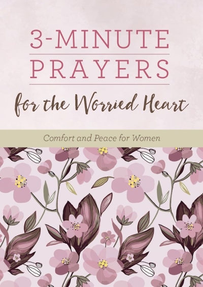 3-Minute Prayers For The Worried Heart by Renae Brumbaugh Green | SHOPtheWORD