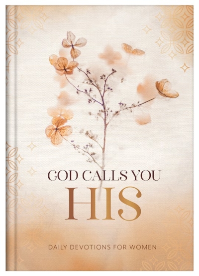 God Calls You HIS by Staff Barbour | SHOPtheWORD