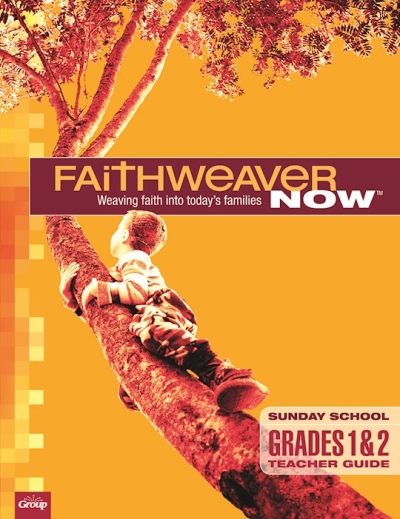 Summer 2022 FaithWeaver NOW Grades 1&2 Teacher Guide by Publishing Group | SHOPtheWORD