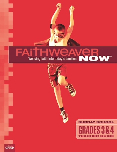 Summer 2022 FaithWeaver NOW Grades 3&4 Teacher Guide by Publishing Group | SHOPtheWORD