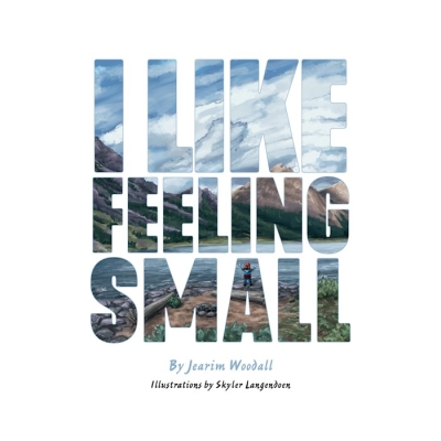 I Like Feeling Small | SHOPtheWORD