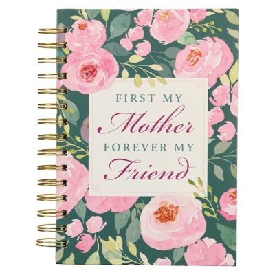 Journal-Wirebound-First My Mother...-Pink & Green Floral by Art Gift Christian | SHOPtheWORD