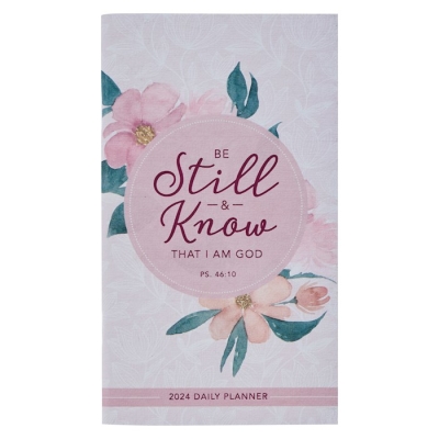 2024 Small Daily Planner-Be Still & Know Ps. 46:10 | SHOPtheWORD