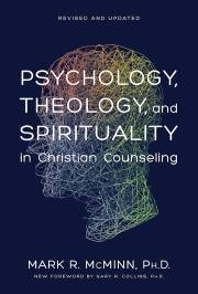 Psychology, Theology, & Spirituality (Repack) by Mark McMinn | SHOPtheWORD