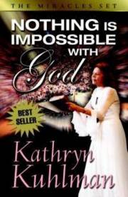 NOTHING IS IMPOSSIBLE WITH GOD by Kathryn Kuhlman | SHOPtheWORD