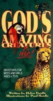 God's Amazing Creatures And Me by Helen C Haidle | SHOPtheWORD