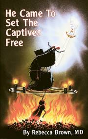 He Came To Set The Captives Free by Rebecca Brown | SHOPtheWORD