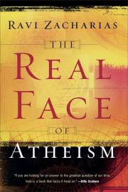 The Real Face Of Atheism by Ravi Zacharias | SHOPtheWORD