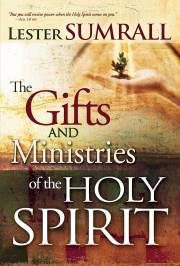 Gifts & Ministries Of The Holy Spirit by Lester Sumrall | SHOPtheWORD