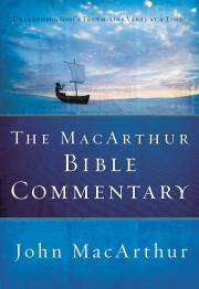 MacArthur Bible Commentary by John MacArthur | SHOPtheWORD