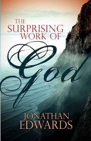 Surprising Work Of God by Jonathan Edwards | SHOPtheWORD