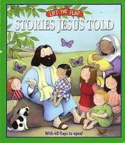 Stories Jesus Told: Lift-The Flap by Mark Littleton | SHOPtheWORD