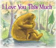 I Love You This Much-Board Book by Hodges/Buchanan | SHOPtheWORD