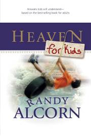 Heaven For Kids by Randy Alcorn | SHOPtheWORD