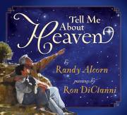 Tell Me About Heaven by Randy Alcorn | SHOPtheWORD