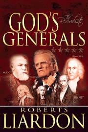 Gods Generals: The Revivalists by Roberts Liardon | SHOPtheWORD