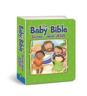 Baby Bible Stories About Jesus by Robin Currie | SHOPtheWORD