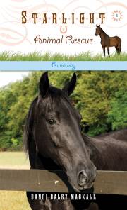 Runaway (Starlight Animal Rescue V1) by Dandi Daley Mackall | SHOPtheWORD
